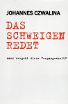 Buch Das Schweigen redet
